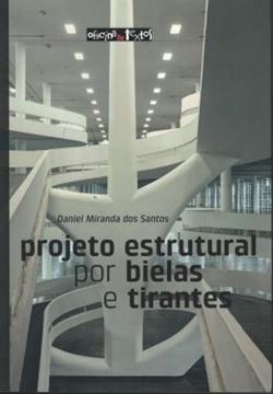 Imagem de PROJETO ESTRUTURAL POR BIELAS E TIRANTES