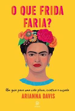 Imagem de O QUE FRIDA FARIA?