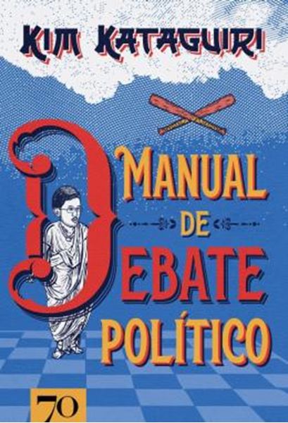Picture of MANUAL DE DEBATE POLITICO - COMO VENCER DISCUSSOES POLITICAS NA MESA DO BAR
