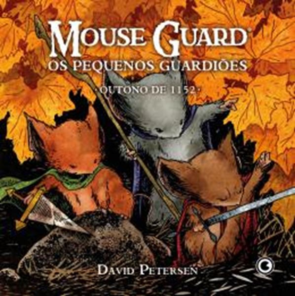 Picture of MOUSE GUARD – OS PEQUENOS GUARDIOES: OUTONO DE 1152