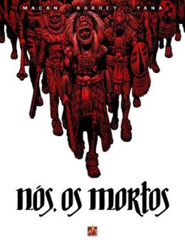 Imagem de NÓS, OS MORTOS