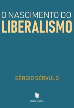 Imagem de O NASCIMENTO DO LIBERALISMO