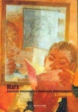 Imagem de MARX - ESTATUTO ONTOLOGICO E RESOLUCAO METODOLOGICA