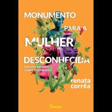 Imagem de MONUMENTO PARA A MULHER DESCONHECIDA