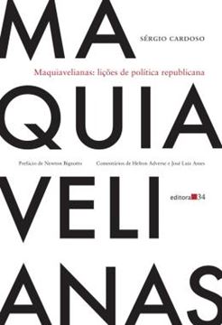 Imagem de MAQUIAVELIANAS - LICOES DE POLITICA REPUBLICANA