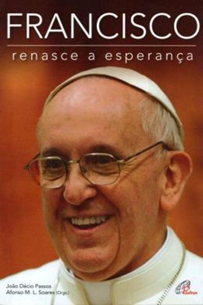 Picture of FRANCISCO: RENASCE A ESPERANCA