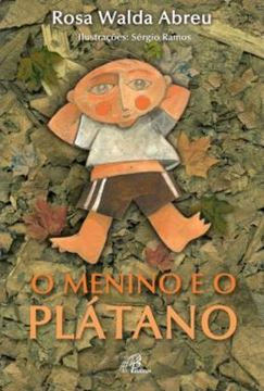 Imagem de O MENINO E O PLATANO - 6ª ED