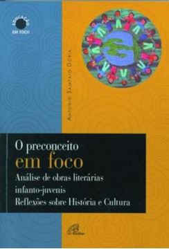 Imagem de O PRECONCEITO EM FOCO