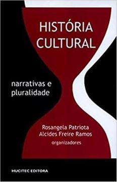 Imagem de HISTORIA CULTURAL NARRATIVAS E PLURALIDADE
