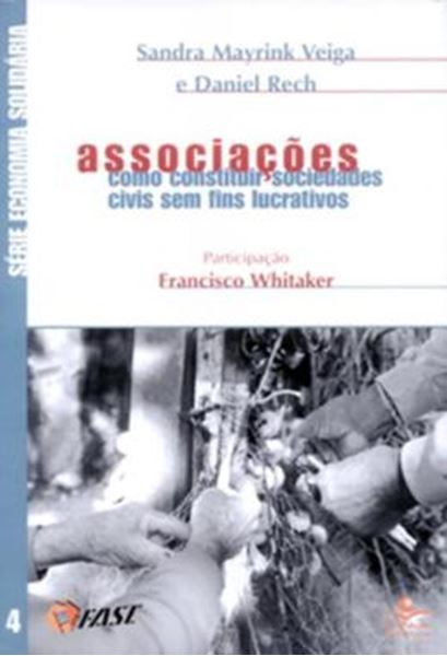 Picture of ASSOCIACOES - COMO CONSTRUIR SOCIEDADES CIVIS SEM FINS LUCRATIVOS