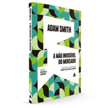 Imagem de A MAO INVISIVEL DO MERCADO