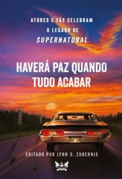 Imagem de SUPERNATURAL - HAVERA PAZ QUANDO TUDO ACABAR - ATORES E FAS CELEBRAM O LEGADO DE SUPERNATURAL