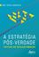 Imagem de A ESTRATEGIA POS-VERDADE: TATICAS DE DESLEGITIMACAO