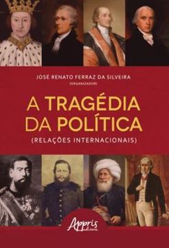 Imagem de A TRAGEDIA DA POLITICA (RELACOES INTERNACIONAIS)