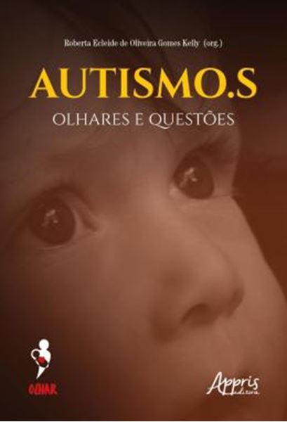 Picture of AUTISMO.S - OLHARES E QUESTOES