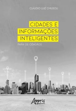 Imagem de CIDADES E INFORMACOES INTELIGENTES PARA OS CIDADAOS