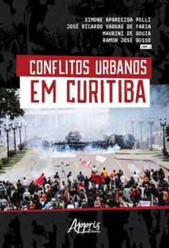 Imagem de CONFLITOS URBANOS EM CURITIBA