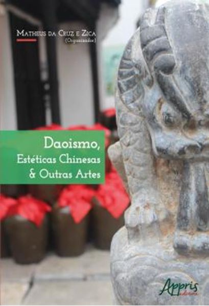 Picture of DAOISMO, ESTETICAS CHINESAS & OUTRAS ARTES