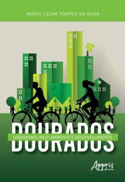 Imagem de DOURADOS - URBANISMO, MEIO AMBIENTE E DESENVOLVIMENTO