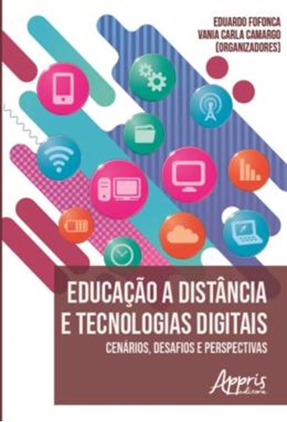 Picture of EDUCACAO A DISTANCIA E TECNOLOGIAS DIGITAIS - CENARIOS, DESAFIOS E PERSPECTIVAS