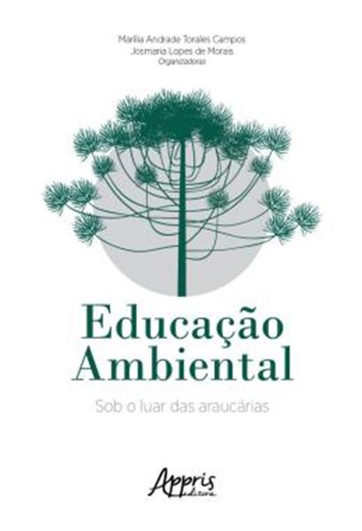 Picture of EDUCACAO AMBIENTAL: SOB O LUAR DAS ARAUCARIAS