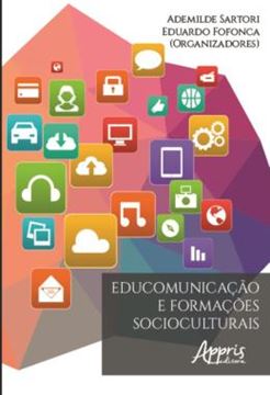 Imagem de EDUCOMUNICACAO E FORMACOES SOCIOCULTURAIS