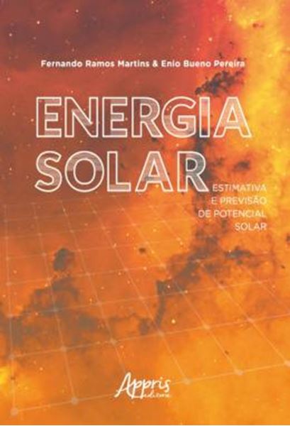 Picture of ENERGIA SOLAR: ESTIMATIVA E PREVISAO DE POTENCIAL SOLAR