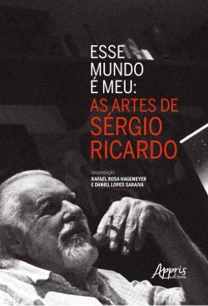 Picture of ESSE MUNDO E MEU - AS ARTES DE SERGIO RICARDO