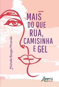 Imagem de MAIS DO QUE RUA, CAMISINHA E GEL