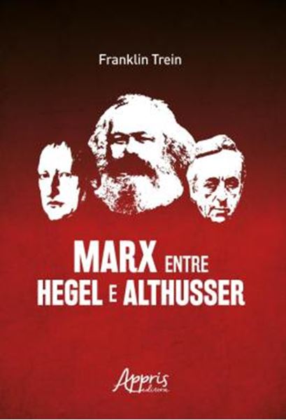 Picture of MARX ENTRE HEGEL E ALTHUSSER
