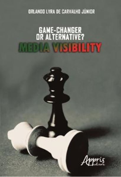 Picture of MEDIA VISIBILITY - GAME-CHANGER OR ALTERNATIVE?