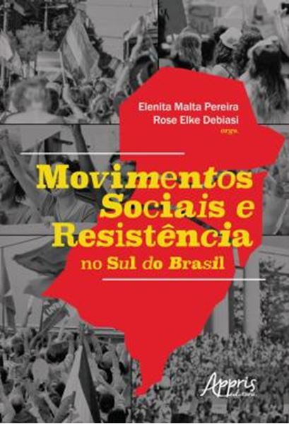 Picture of MOVIMENTOS SOCIAIS E RESISTENCIA NO SUL DO BRASIL