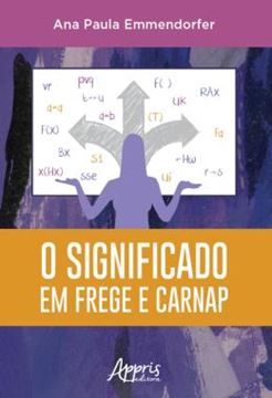 Imagem de O SIGNIFICADO EM FREGE E CARNAP