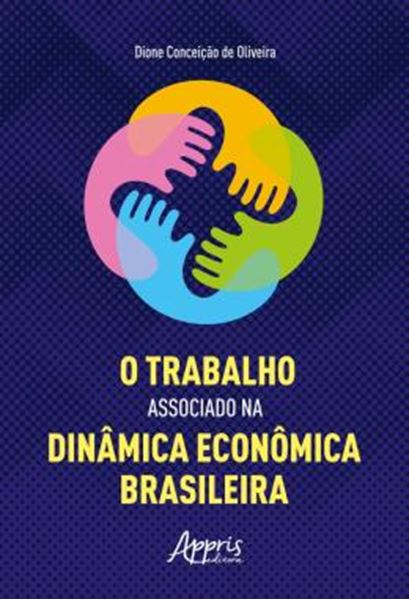 Picture of O TRABALHO ASSOCIADO NA DINAMICA ECONOMICA BRASILEIRA