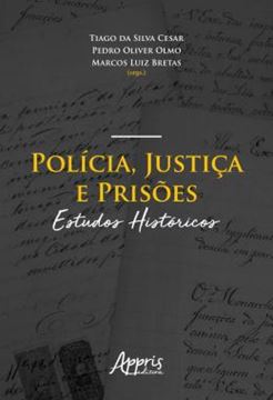 Imagem de POLICIA, JUSTICA E PRISOES: ESTUDOS HISTORICOS