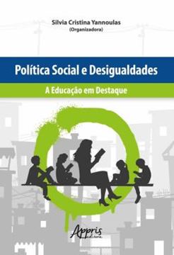 Imagem de POLITICA SOCIAL E DESIGUALDADES: A EDUCACAO EM DESTAQUE