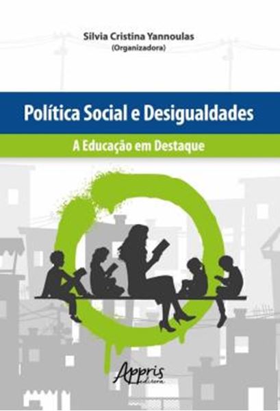 Picture of POLITICA SOCIAL E DESIGUALDADES: A EDUCACAO EM DESTAQUE
