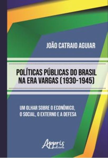 Picture of POLITICAS PUBLICAS DO BRASIL NA ERA VARGAS (1930-1945)