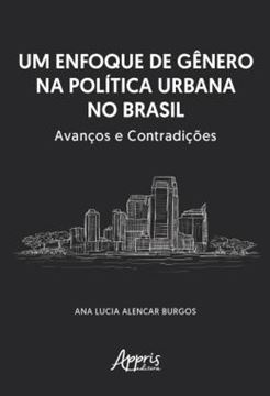 Imagem de UM ENFOQUE DE GENERO NA POLITICA URBANA NO BRASIL - AVANCOS E CONTRADICOES