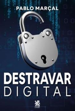 Imagem de O DESTRAVAR DIGITAL