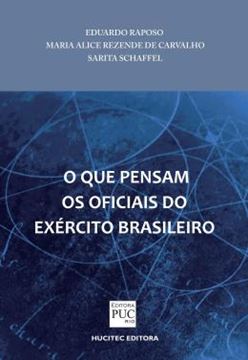 Imagem de O QUE PENSAM OS OFICIAIS DO EXERCITO BRASILEIRO
