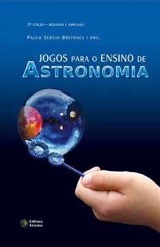 Imagem de JOGOS PARA O ENSINO DE ASTRONOMIA - 2ª ED