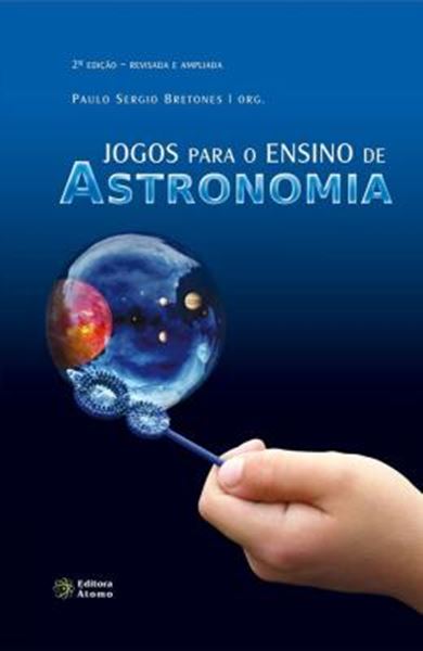 Picture of JOGOS PARA O ENSINO DE ASTRONOMIA - 2ª ED