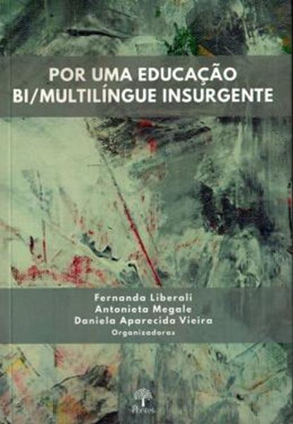 Picture of POR UMA EDUCACAO BI/MULTILINGUE INSURGENTE
