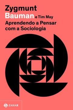 Imagem de APRENDENDO A PENSAR COM A SOCIOLOGIA (NOVA EDICAO)