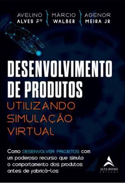 Picture of DESENVOLVIMENTO DE PRODUTOS UTILIZANDO SIMULACAO VIRTUAL