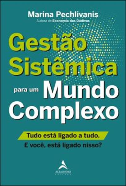 Picture of GESTAO SISTEMICA PARA UM MUNDO COMPLEXO.