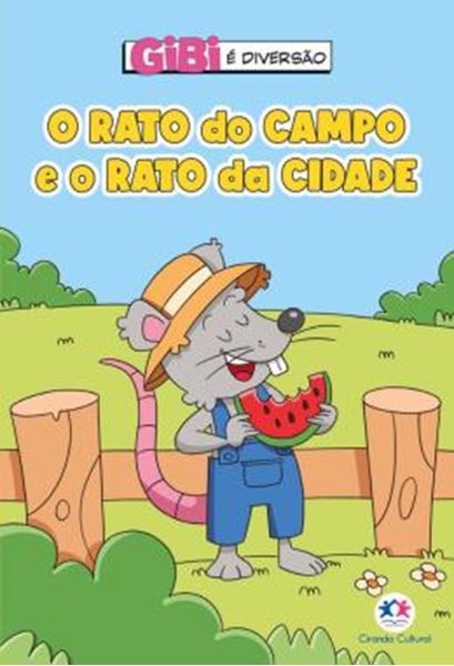 Picture of GIBI E DIVERSAO - O RATO DO CAMPO E O RATO DA CIDADE