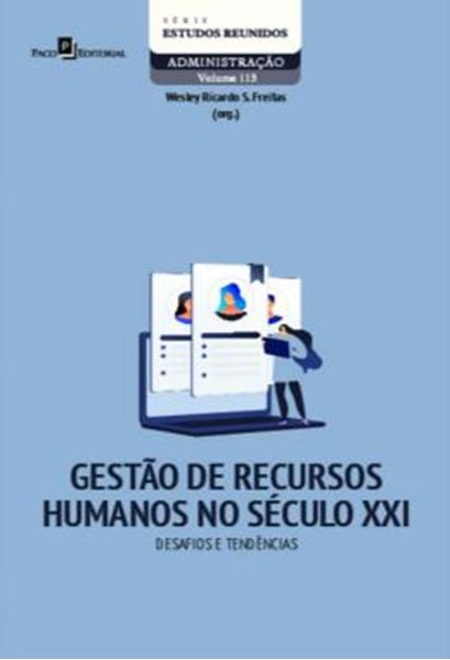 Picture of GESTAO DE RECURSOS HUMANOS NO SECULO XXI - VOLUME 113 - DESAFIOS E TENDENCIAS