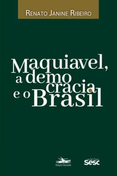 Picture of MAQUIAVEL, A DEMOCRACIA E O BRASIL